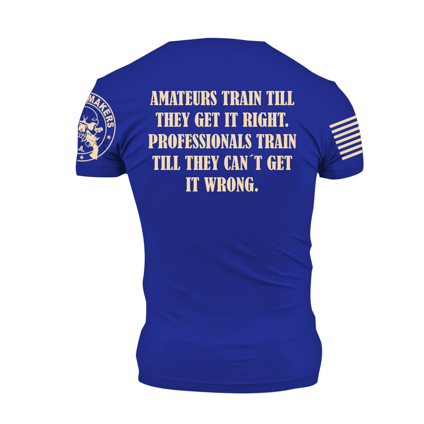 "COME AND TAKE IT" Authentic Military-Inspired T-Shirts by US Veterans - (Royal Blue)